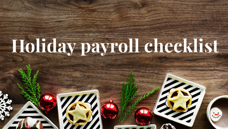 Your guide to holiday payroll 795x450 Your guide to holiday payroll 795x450